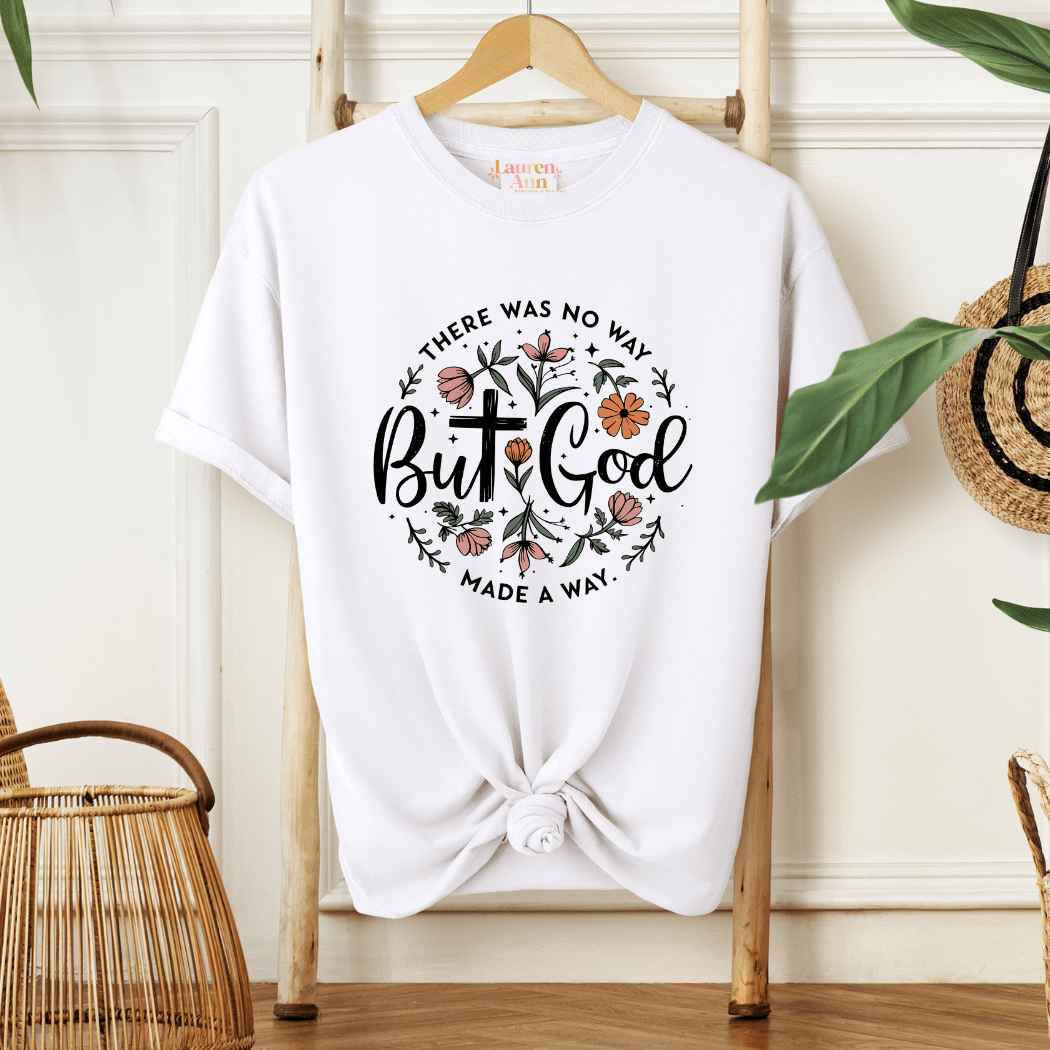But God Made a Way T-Shirt - Mixed Goods